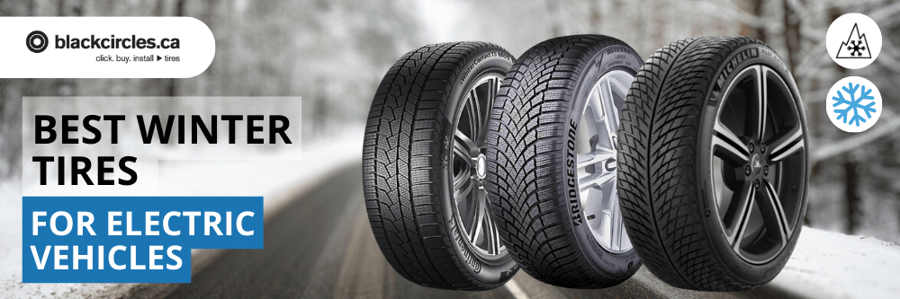 Best Winter Tires for Electric vehicle in 2024 - Blackcircles.ca